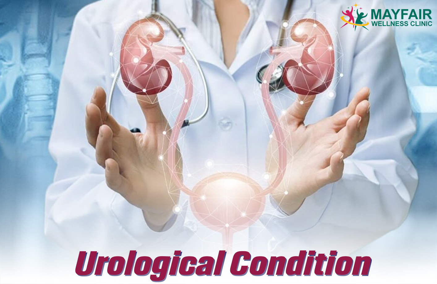 Urological Condition - Mayfair Wellness Clinic Gulshan